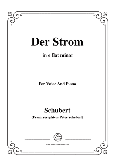 Schubert-Der Strom,in e flat minor,for Voice&Piano