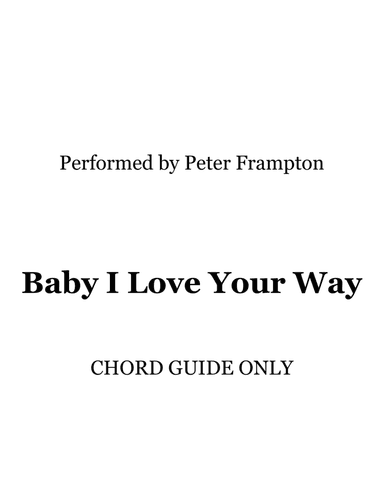 Baby, I Love Your Way