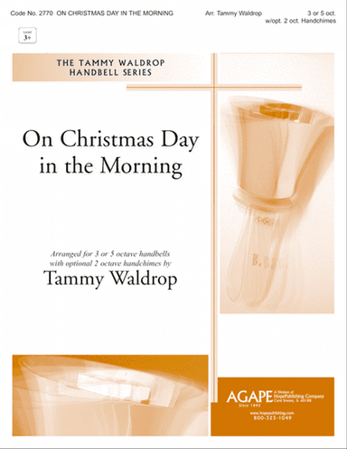 On Christmas Day in the Morning