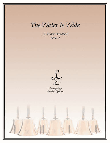 The Water Is Wide (3 octave handbells)