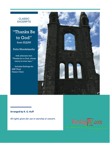 "Thanks Be to God" (abbreviated excerpt) from Mendelssohn's ELIJAH