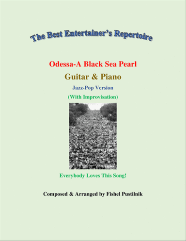 "Odessa-A Black Sea Pearl"-Piano Background for Guitar and Piano-Video
