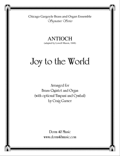 Joy to the World (for Brass Quintet and Organ)
