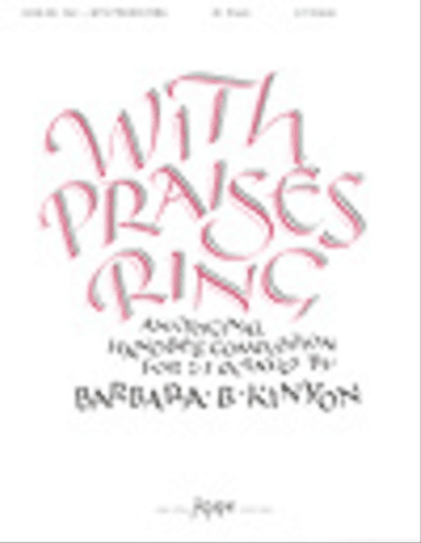 With Praises Ring