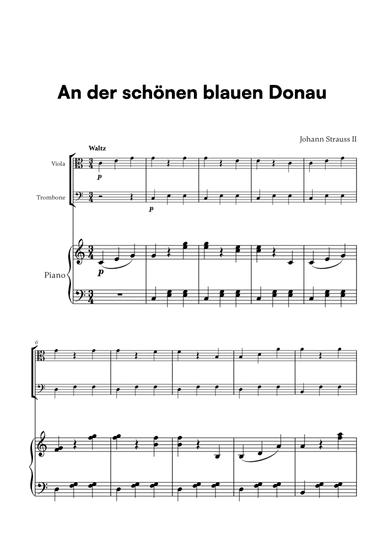 Johann Strauss II - An der schönen blauen Donau for Viola, Trombone and Piano