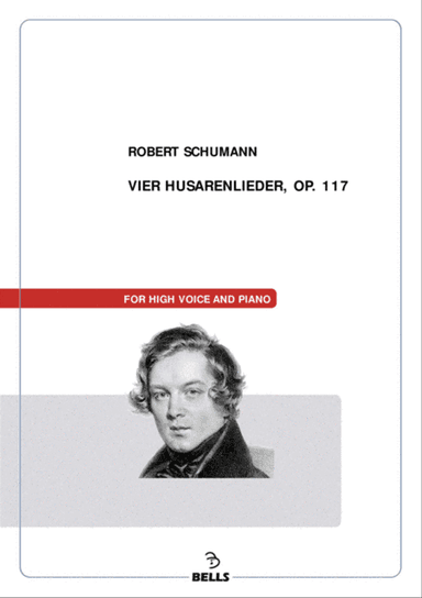 Vier Husarenlieder, Op. 117
