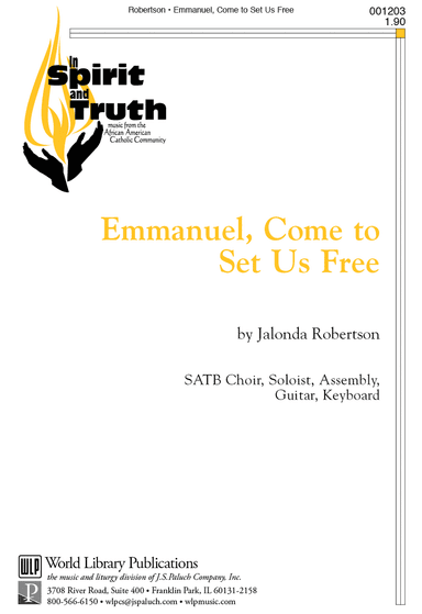 Emmanuel, Come to Set Us Free