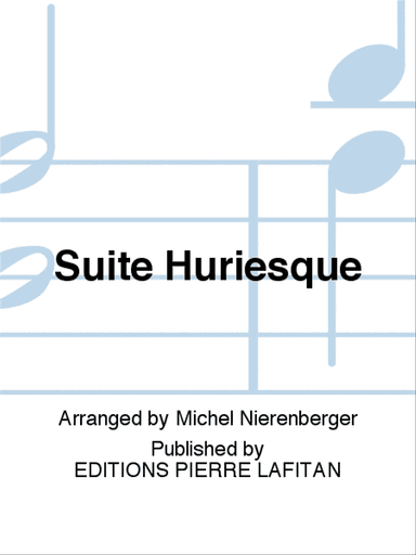 Suite Huriesque
