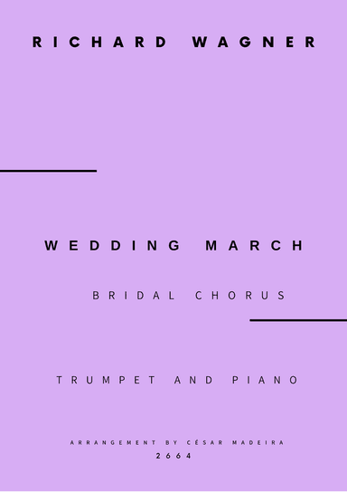 Wedding March (Bridal Chorus) - Bb Trumpet and Piano - W/Chords (Full Score and Parts)