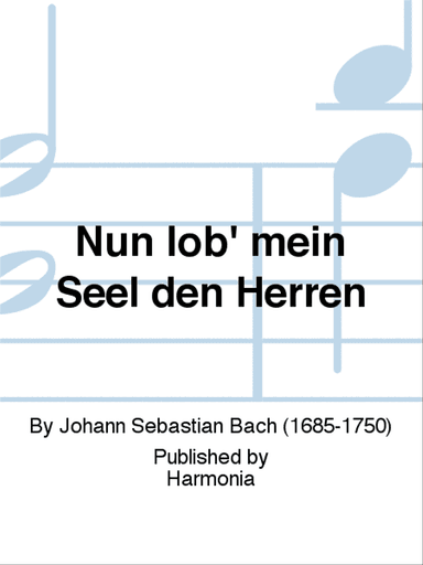 Nun lob' mein Seel den Herren