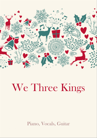 We Three Kings