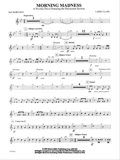 Morning Madness (a novelty featuring the Percussion Section): 2nd F Horn