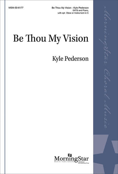 Be Thou My Vision (Choral Score)
