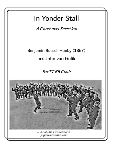 In Yonder Stall - for TTBB Male Choir