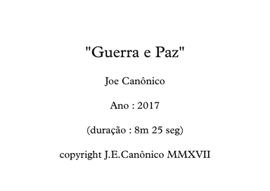 Guerra e Paz ( War and Peace)