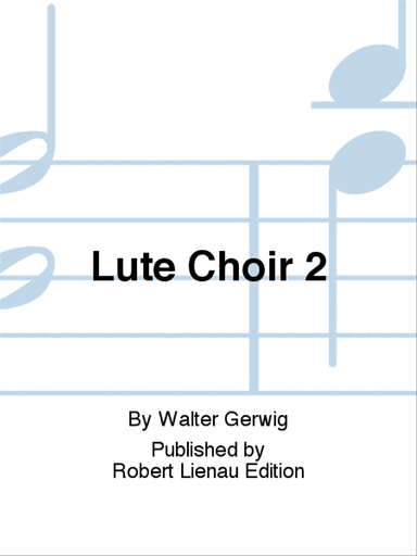 Lute Choir 2