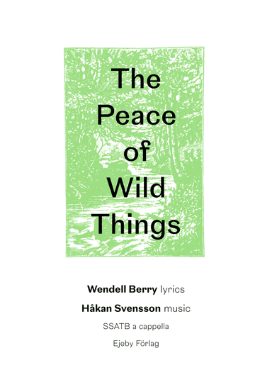 The Peace of Wild Things