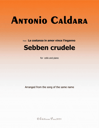 Sebben crudele,by Caldara,for Cello and Piano