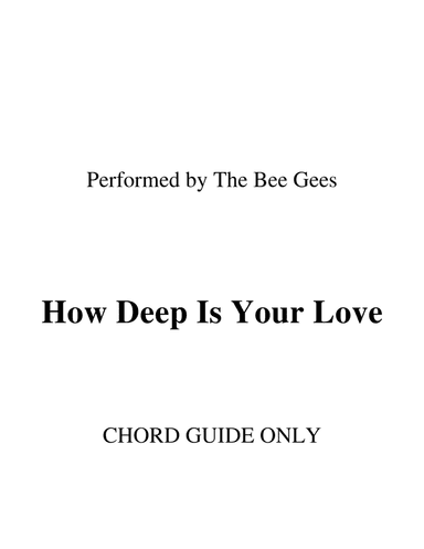 How Deep Is Your Love