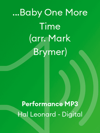 ...Baby One More Time (arr. Mark Brymer)