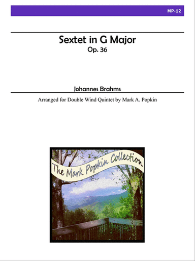 Sextet in G Major, Op. 36 for Double Wind Quintet