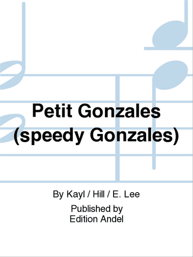 Petit Gonzales (speedy Gonzales)
