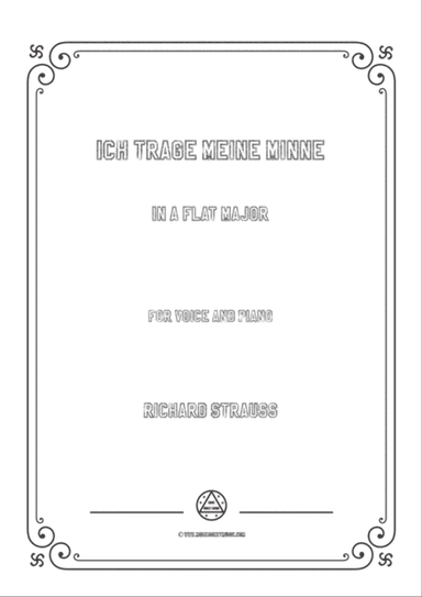 Richard Strauss-Ich trage meine Minne in A flat Major,for Voice and Piano