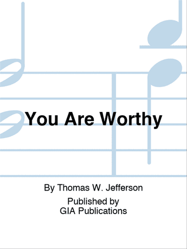 You Are Worthy