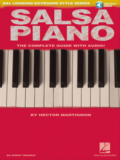Salsa Piano – The Complete Guide with Online Audio!