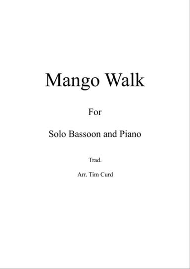 Mango Walk for Solo Bassoon and Piano