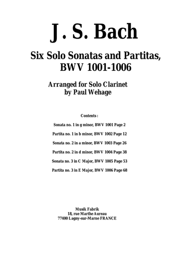 J. S. Bach: 6 Sonatas and Partitas for Solo Violin, BWV 1001-1006- arranged for solo clarinet