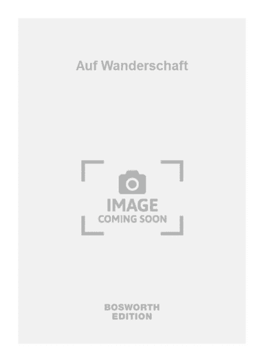 Auf Wanderschaft