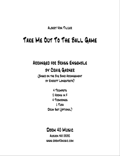 Take Me Out to the Ballgame (for Brass Ensemble)