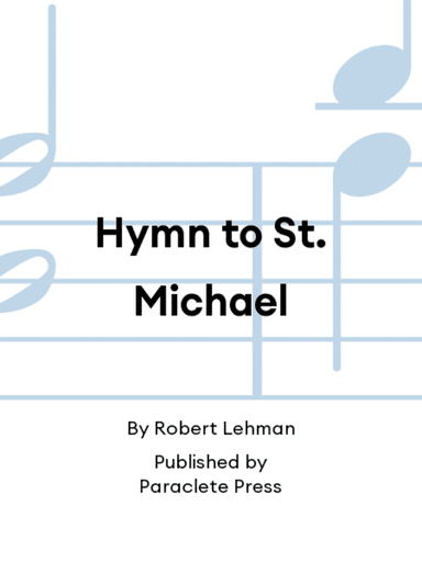 Hymn to St. Michael