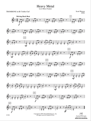 Heavy Metal: (wp) 1st B-flat Trombone T.C.