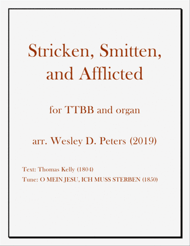 Stricken, Smitten, and Afflicted (TTBB)