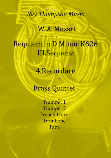 Mozart: Requiem in D Minor K626 III.Sequenz No.4 Recordare - brass quintet