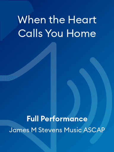 When the Heart Calls You Home