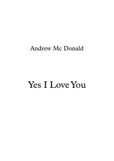 Yes I Love You