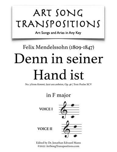 MENDELSSOHN: Denn in seiner Hand ist, Op. 46 no. 3 (transposed to F major)
