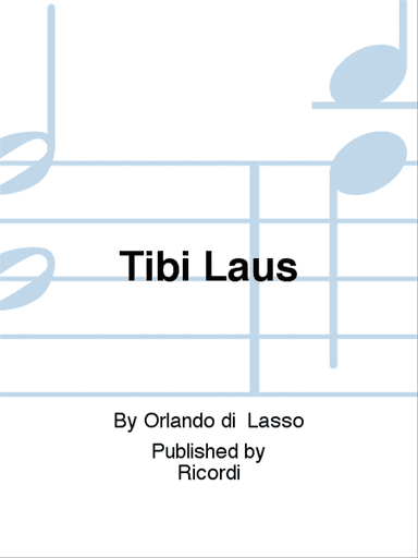 Tibi Laus