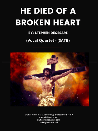 He Died Of A Broken Heart (Vocal Quartet - (SATB)