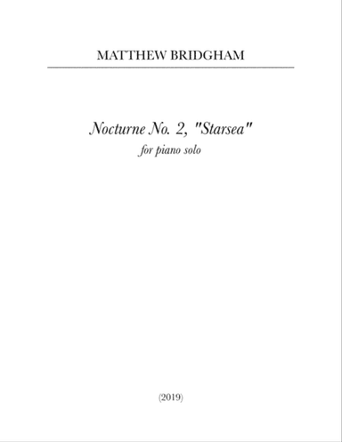 Nocturne No. 2, "Starsea" (2019)