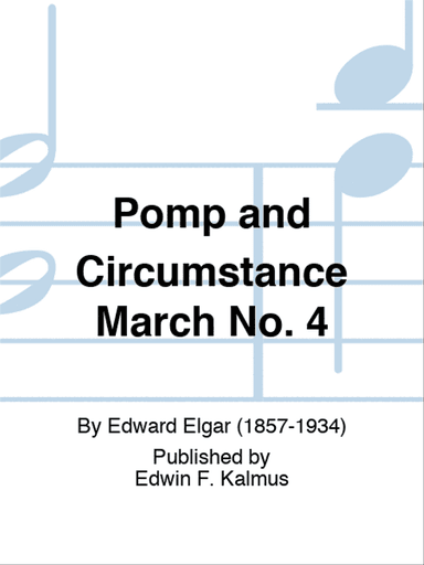 Pomp and Circumstance March No. 4