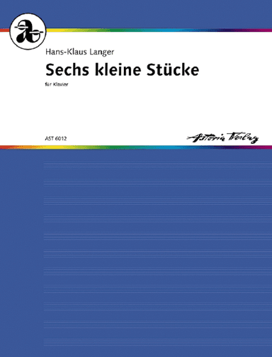 Sechs kleine Stücke