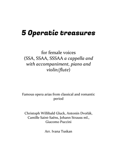 5 Operatic Treasures for female voices (SSA, SSAA, SSSAA)