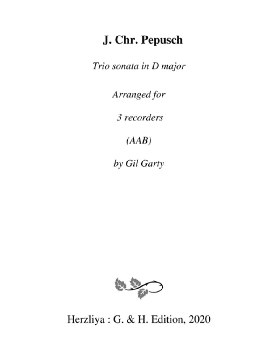 Trio sonata, flute, violin, continuo, D major (F major) (arrangement for 3 recorders)