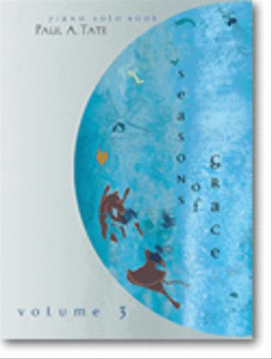 Seasons of Grace - Volume 3