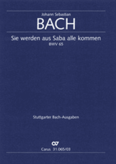 They all shall day come out from Sheba (Sie werden aus Saba alle kommen)