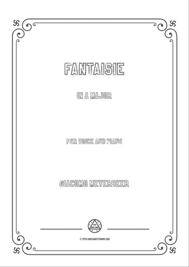 Meyerbeer-Fantaisie in A Major,for Voice and Piano